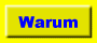 Warum